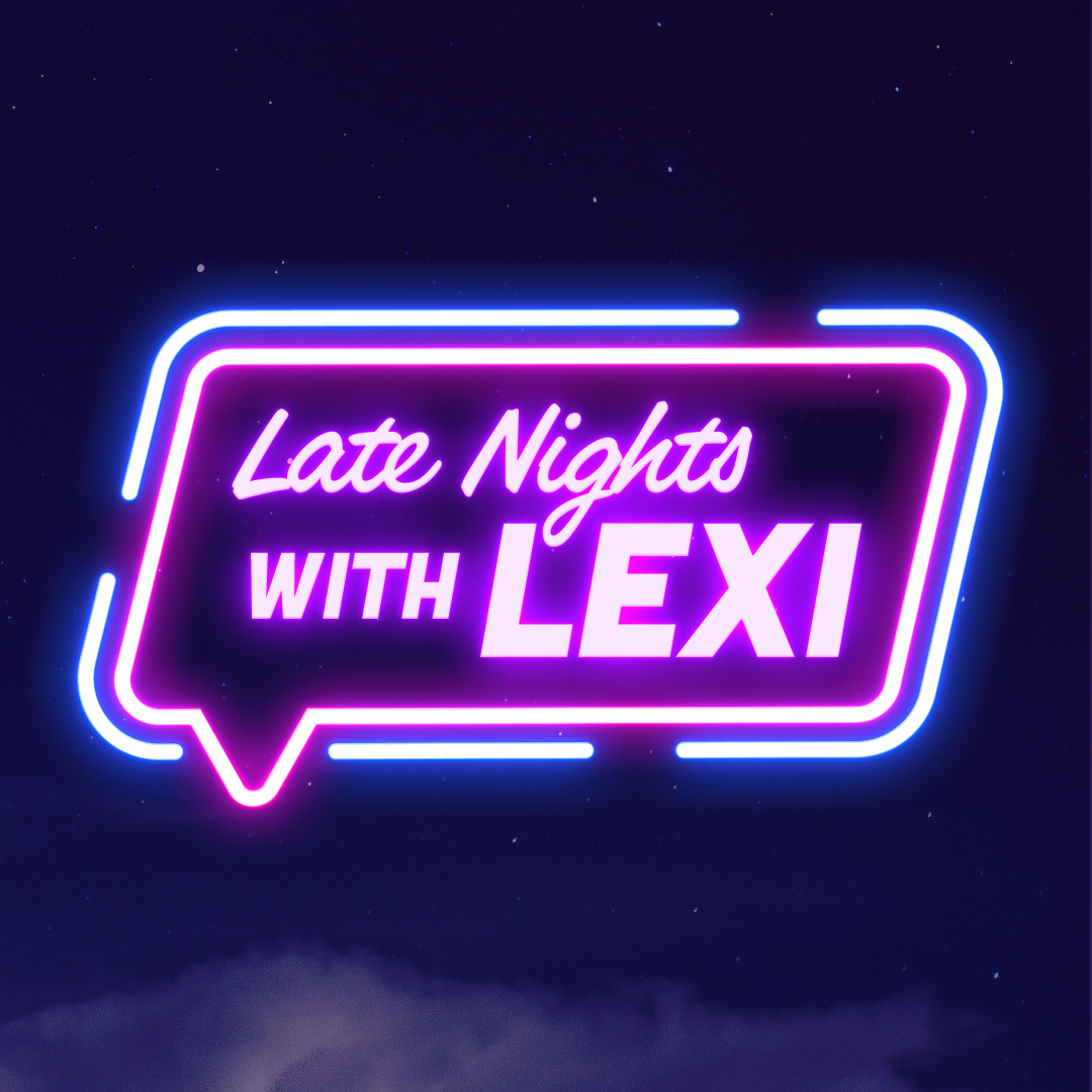LateNightswithLexi_1080x1080_nophoto copy