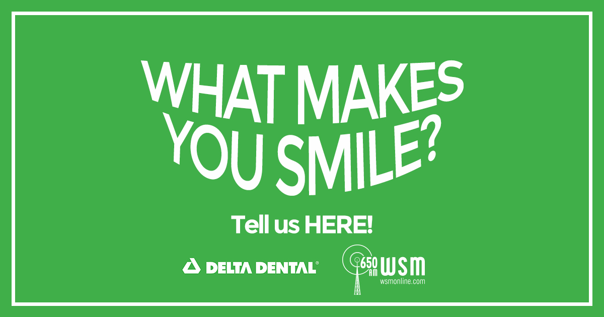 What Makes You Smile? Delta Dental