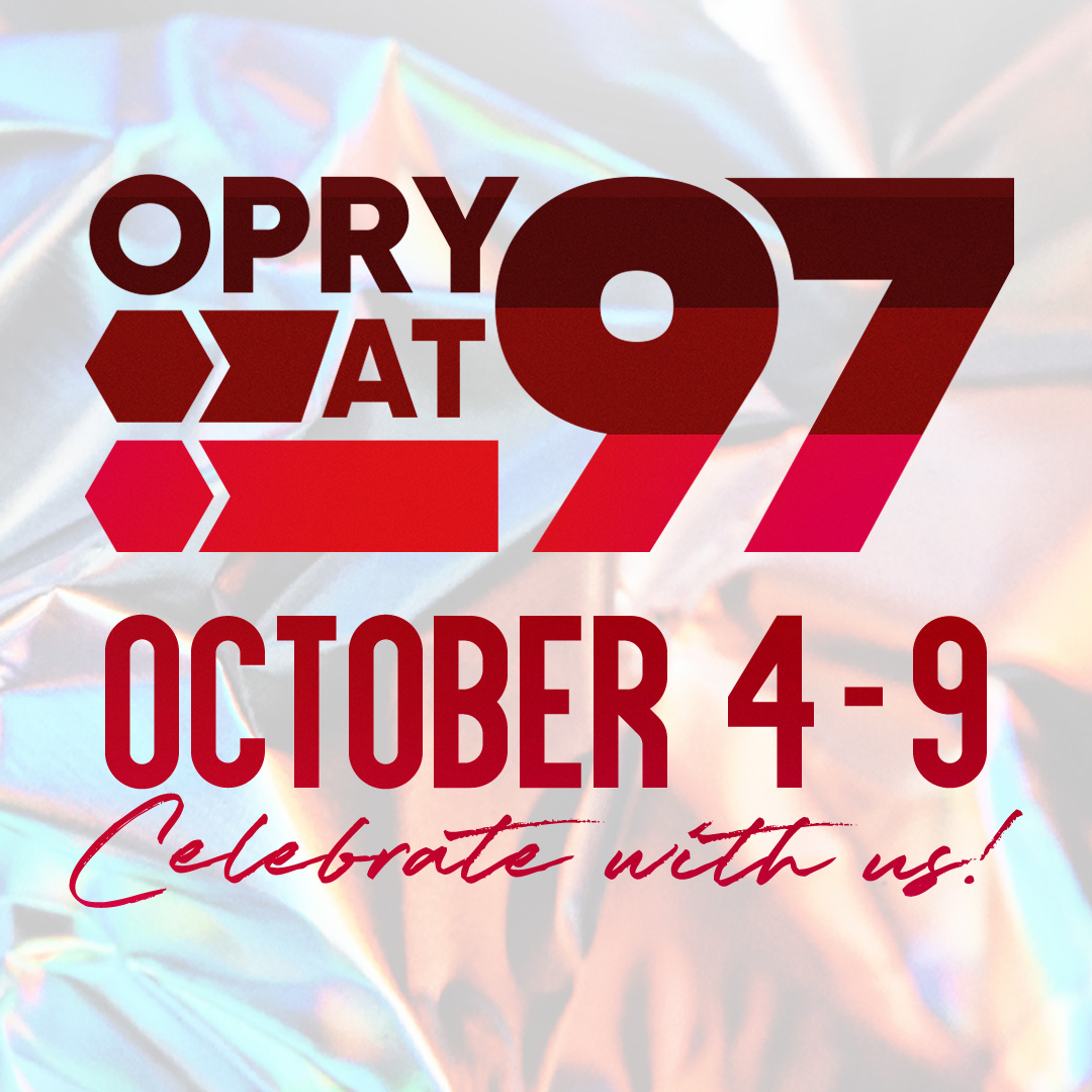 Celebrate the Opry at 97